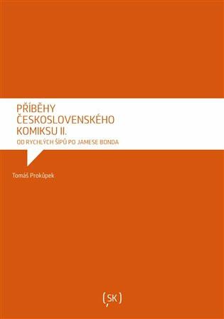 Příběhy československého komiksu II. - Tomáš Prokůpek