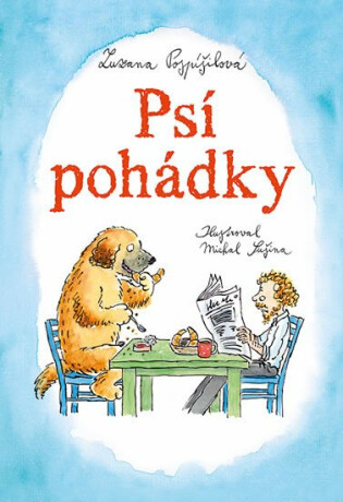 Psí pohádky (poškozená) - Zuzana Pospíšilová,Michal Sušina