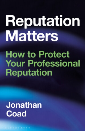 Reputation Matters - Jonathan Coad