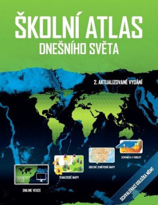 Školní atlas dnešního světa - Martin Hanus,Šídlo Luděk