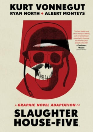 Slaughterhouse-Five - Kurt Vonnegut Jr.,Ryan North