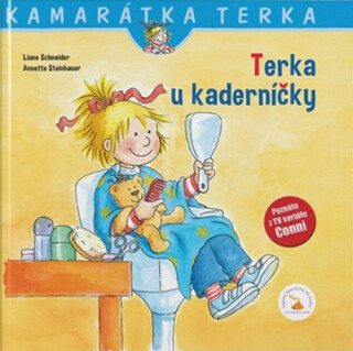 Terka u kaderníčky - Liane Schneider,Annette Steinhauer