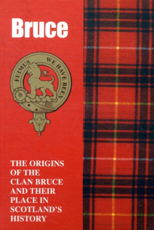 The Bruces - William Fyfe Hendrie