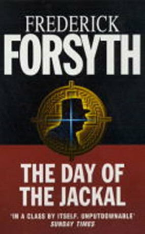 The Day of the Jackal - Frederick Forsyth