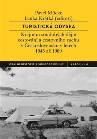 Turistická odysea - Pavel Mücke,Lenka Krátká