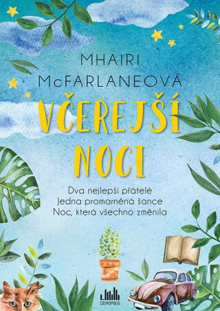 Včerejší noci (poškozená) - Mhairi McFarlaneová
