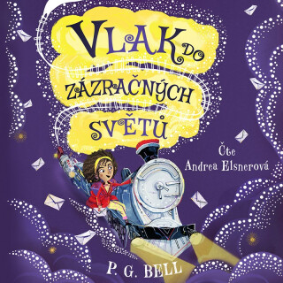 Vlak do Zázračných světů – Prokletá zásilka - P. G.  Bell