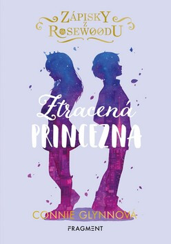 Ztracená princezna - Connie Glynnová