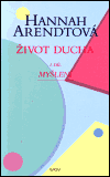 Život ducha - I. díl - Hannah Arendtová