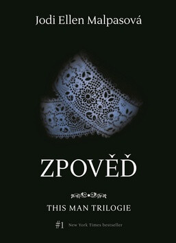 Zpověď - Jodi Ellen Malpasová